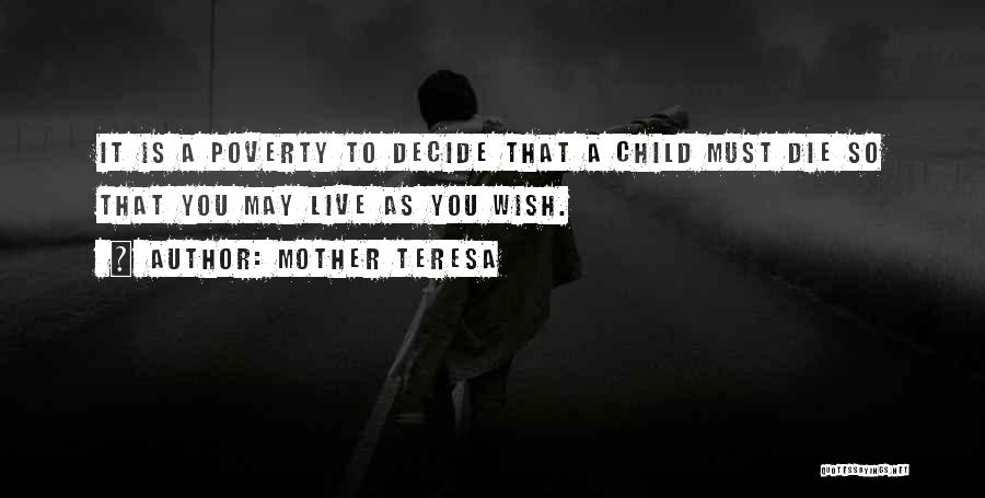 Child Poverty Quotes By Mother Teresa