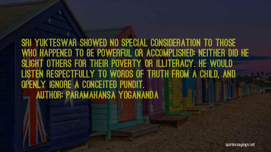 Child Poverty Quotes By Paramahansa Yogananda