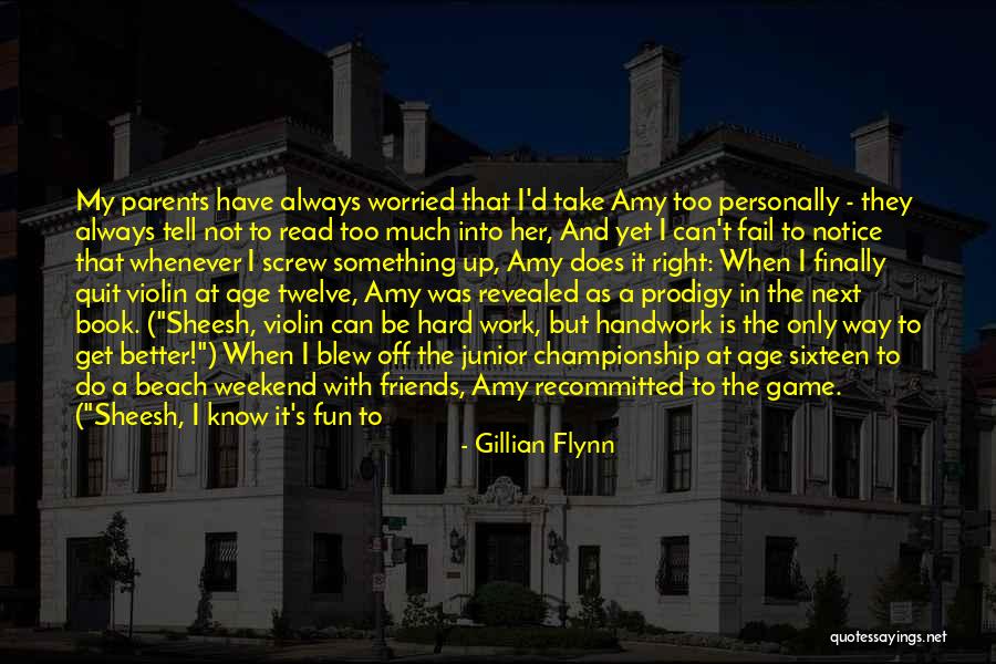 Child Prodigy Quotes By Gillian Flynn