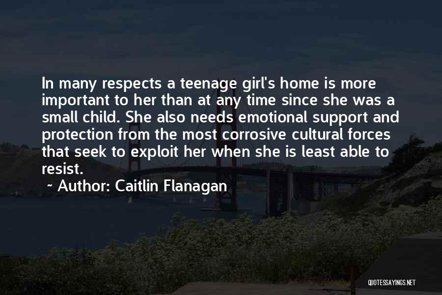 Child Protection Quotes By Caitlin Flanagan