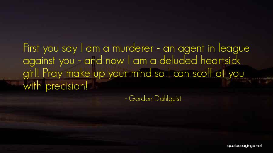 Child Psychiatrist Quotes By Gordon Dahlquist Child Psychiatrist Quotes By Gordon Dahlquist