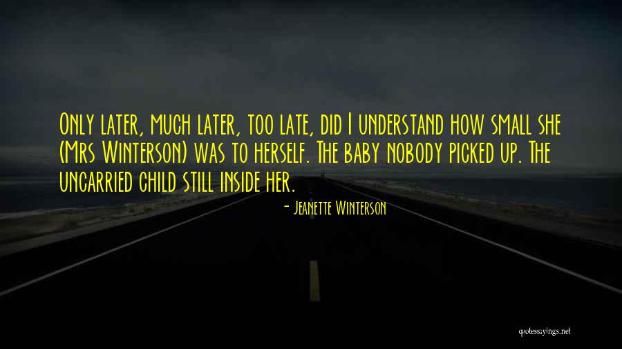 Child Psychology Quotes By Jeanette Winterson Child Psychology Quotes By Jeanette Winterson