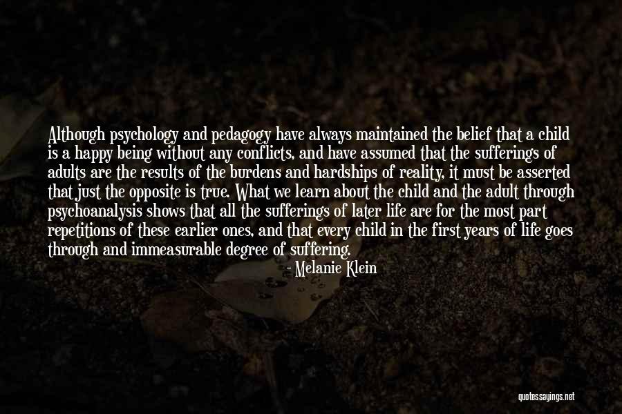 Child Psychology Quotes By Melanie Klein Child Psychology Quotes By Melanie Klein