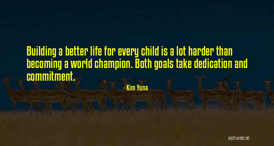 Child Quotes By Kim Yuna