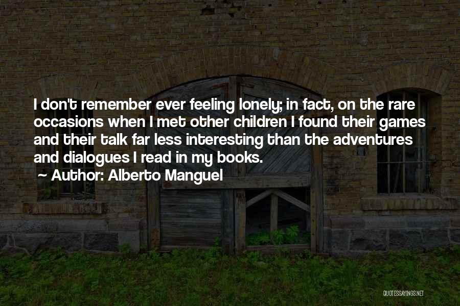 Child Reading Quotes By Alberto Manguel