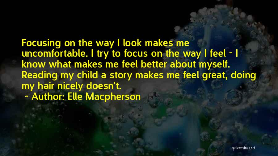 Child Reading Quotes By Elle Macpherson
