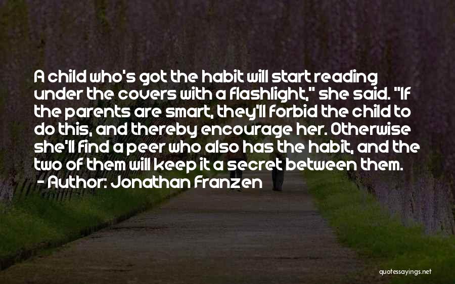 Child Reading Quotes By Jonathan Franzen