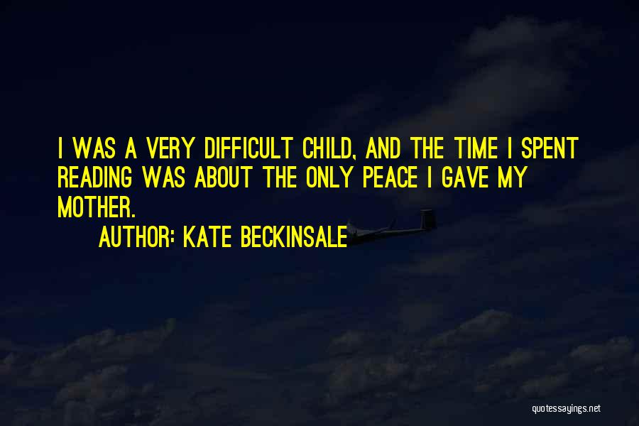 Child Reading Quotes By Kate Beckinsale