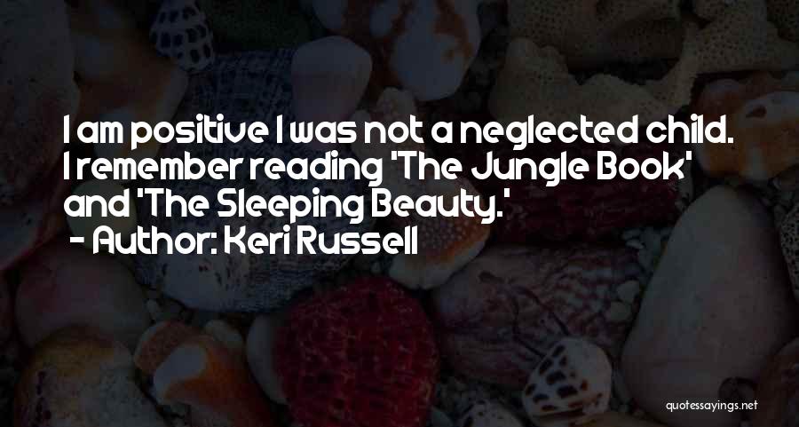 Child Reading Quotes By Keri Russell