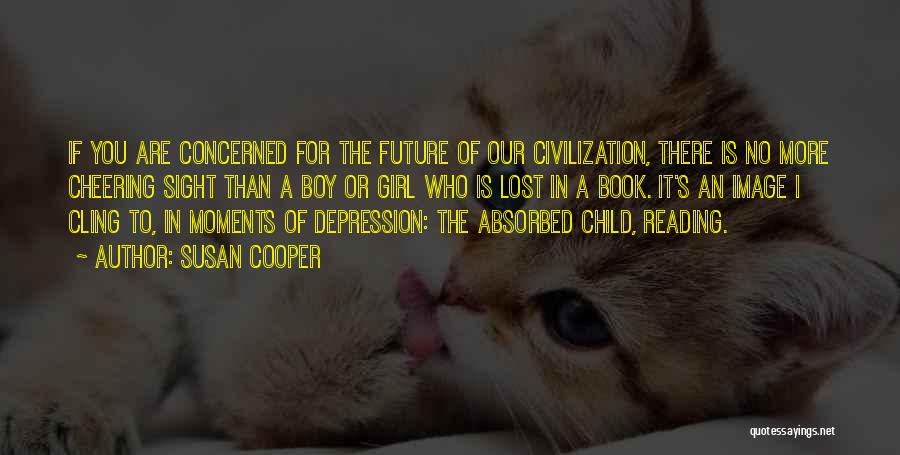 Child Reading Quotes By Susan Cooper
