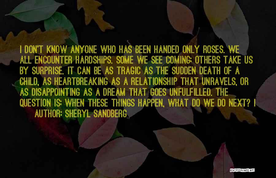 Child Relationship Quotes By Sheryl Sandberg