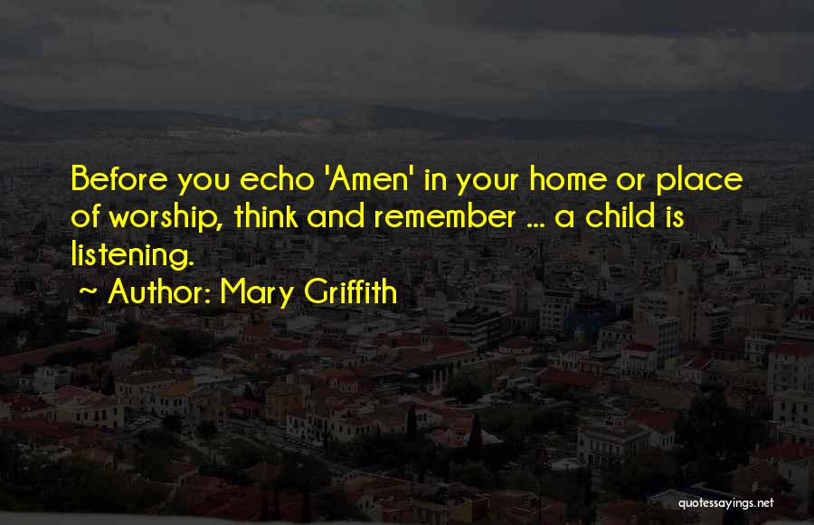 Child Rights And You Quotes By Mary Griffith