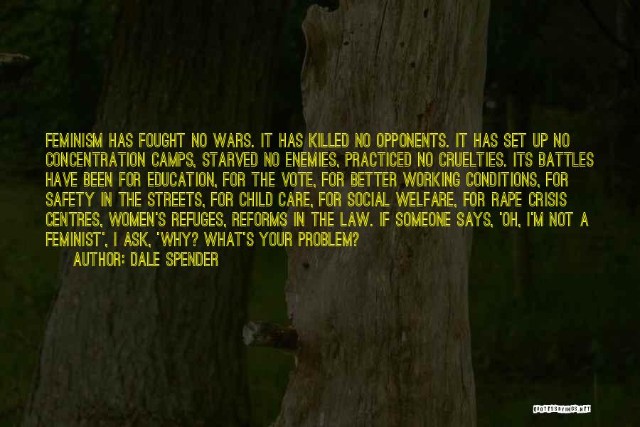 Child Rights Quotes By Dale Spender