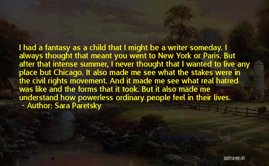 Child Rights Quotes By Sara Paretsky