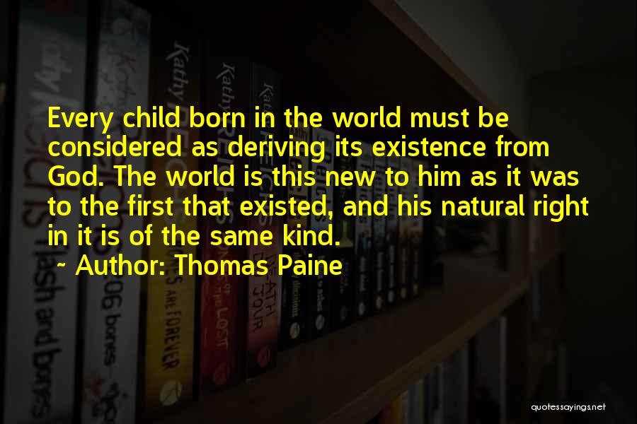 Child Rights Quotes By Thomas Paine