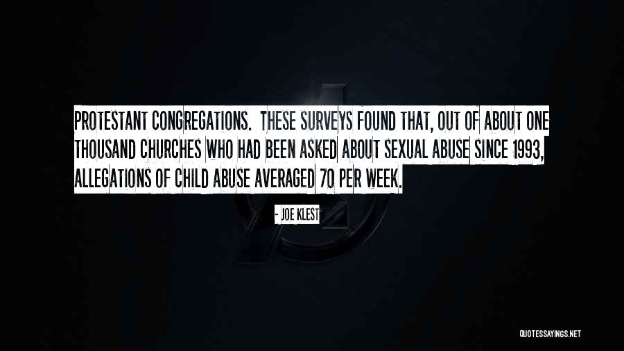 Child Sexual Abuse Quotes By Joe Klest Child Sexual Abuse Quotes By Joe Klest