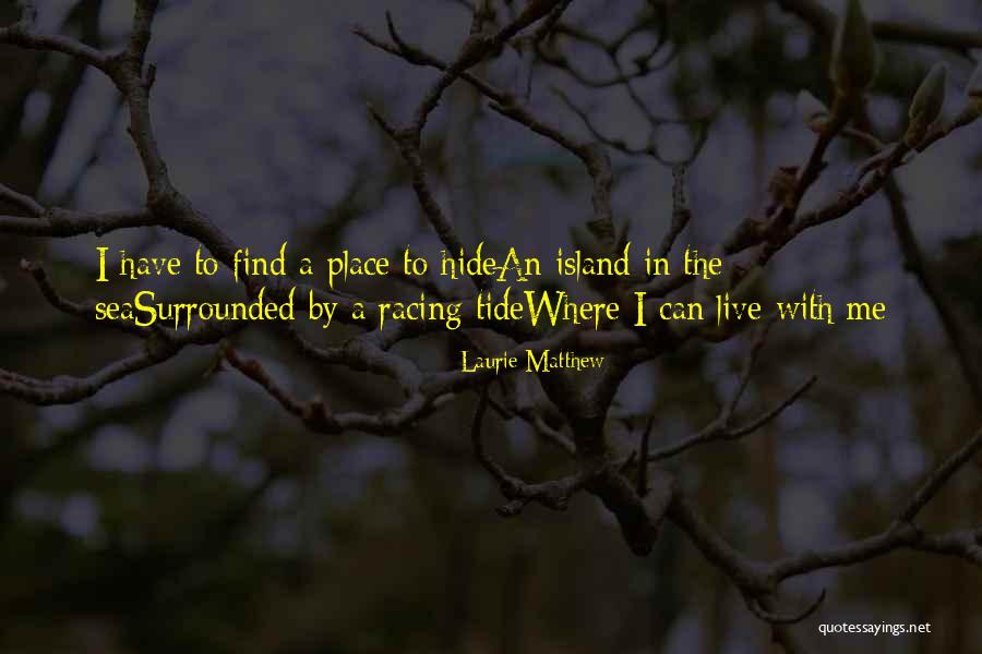 Child Sexual Abuse Survivor Quotes By Laurie Matthew Child Sexual Abuse Survivor Quotes By Laurie Matthew
