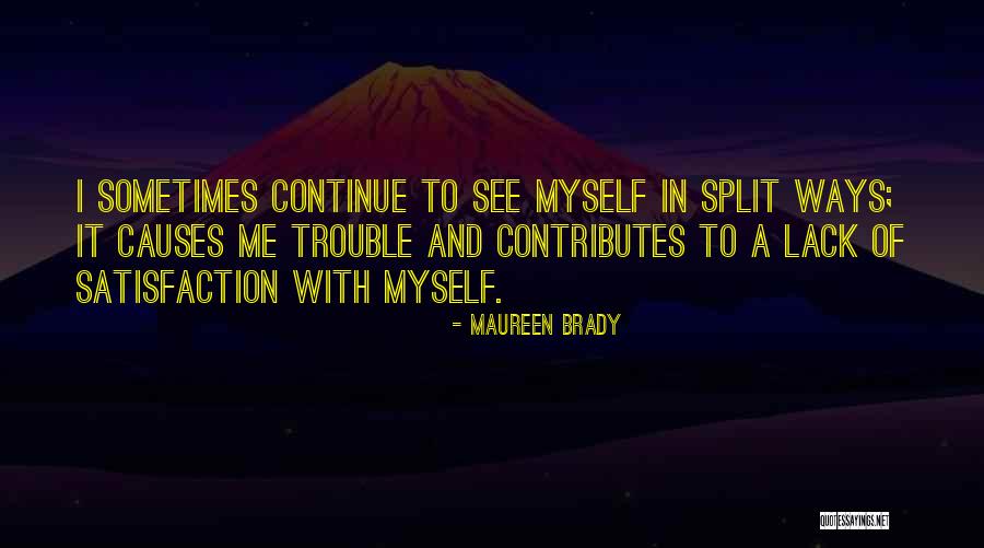 Child Sexual Abuse Survivor Quotes By Maureen Brady Child Sexual Abuse Survivor Quotes By Maureen Brady