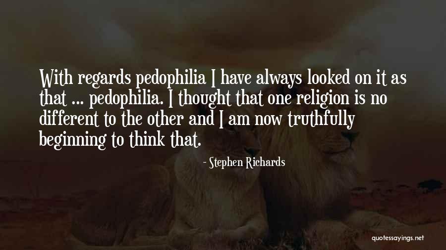 Child Sexual Abuse Survivor Quotes By Stephen Richards Child Sexual Abuse Survivor Quotes By Stephen Richards