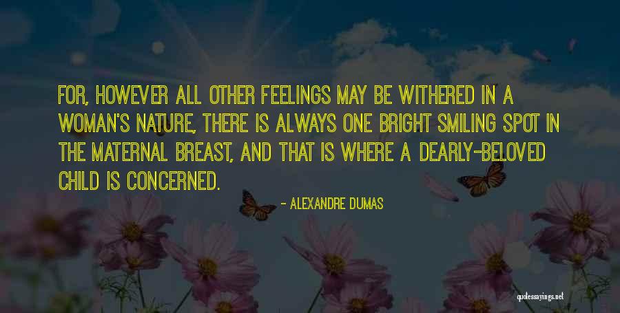 Child Smiling Quotes By Alexandre Dumas