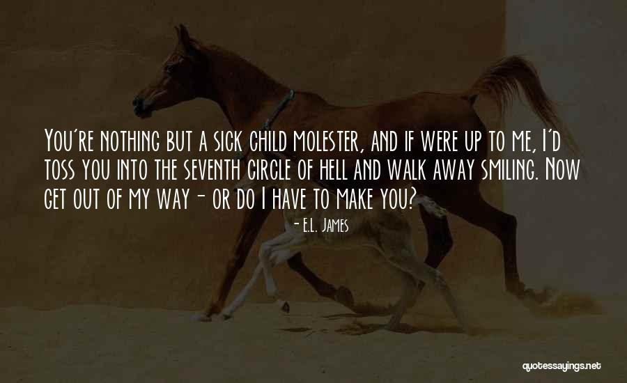 Child Smiling Quotes By E.L. James Child Smiling Quotes By E.L. James