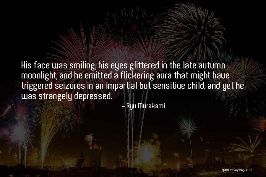 Child Smiling Quotes By Ryu Murakami