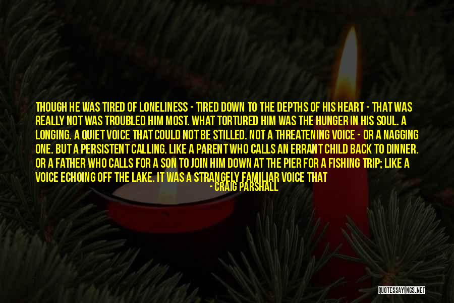 Child Son Quotes By Craig Parshall Child Son Quotes By Craig Parshall