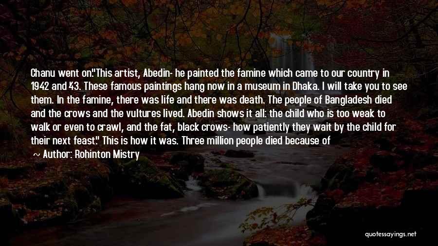Child Starvation Quotes By Rohinton Mistry