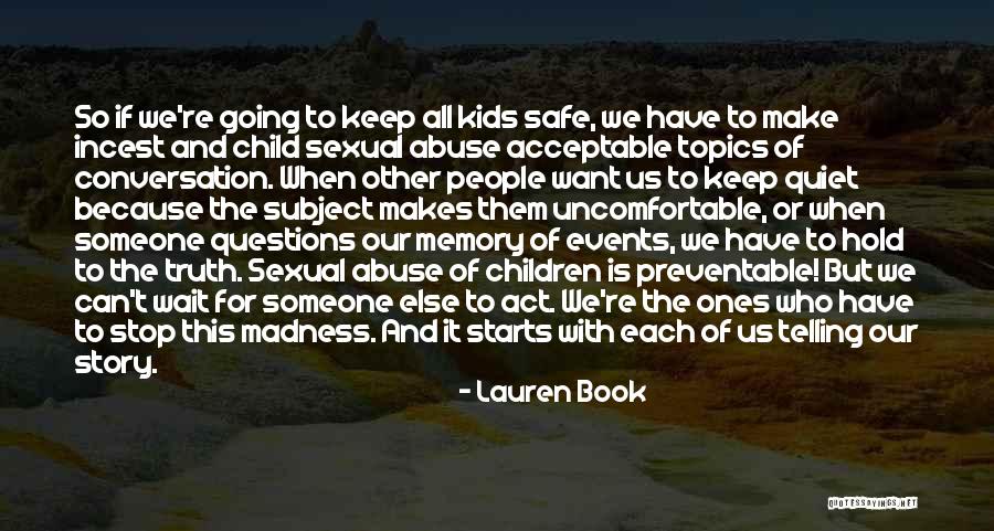 Child Story Book Quotes By Lauren Book