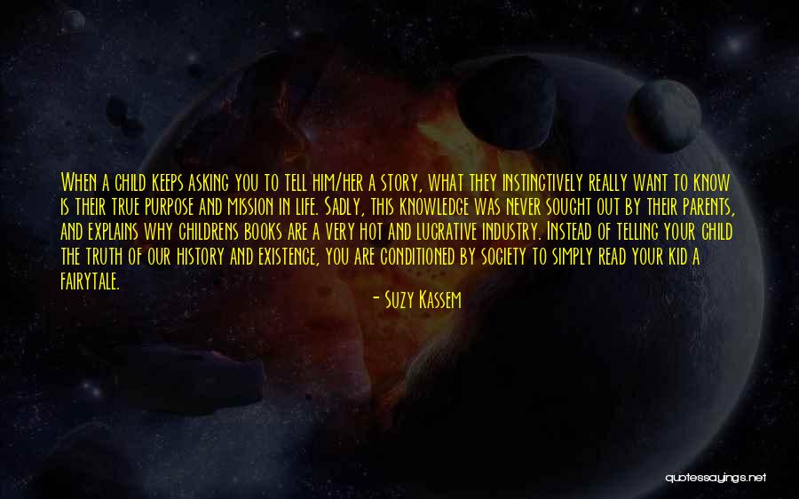 Child Story Book Quotes By Suzy Kassem Child Story Book Quotes By Suzy Kassem