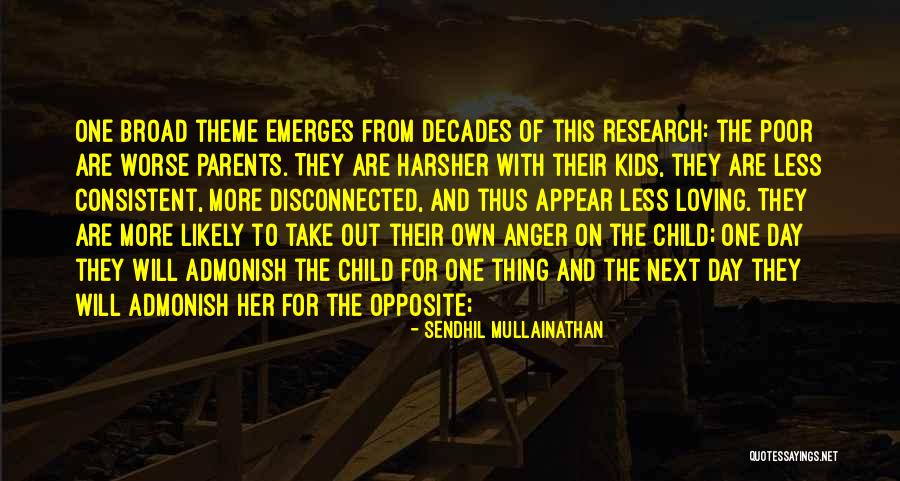 Child Theme Quotes By Sendhil Mullainathan Child Theme Quotes By Sendhil Mullainathan