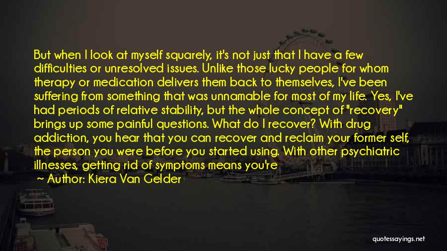 Child Therapy Quotes By Kiera Van Gelder