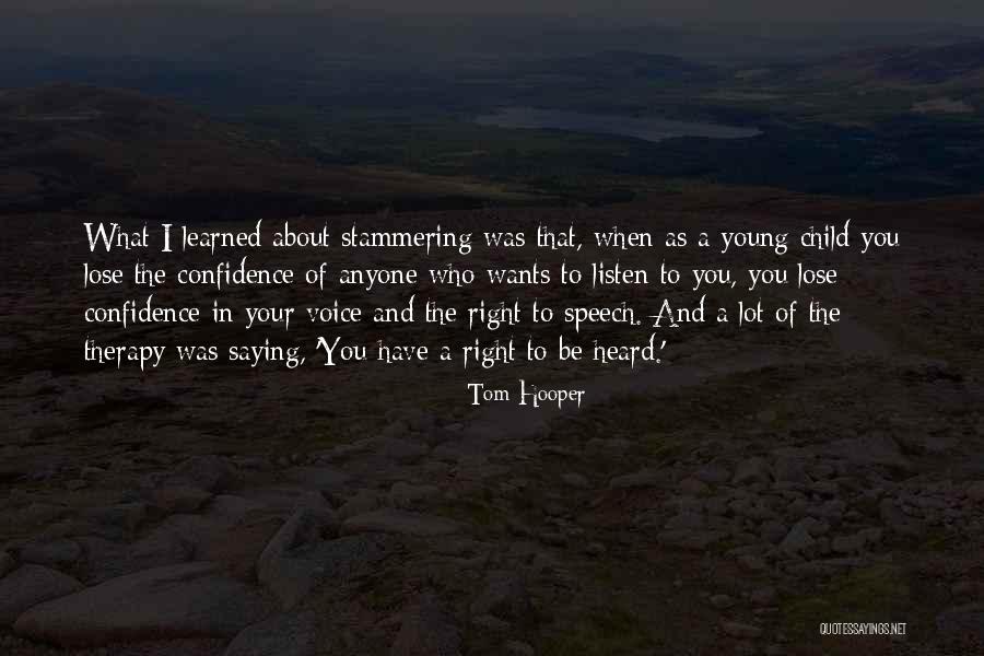 Child Therapy Quotes By Tom Hooper Child Therapy Quotes By Tom Hooper