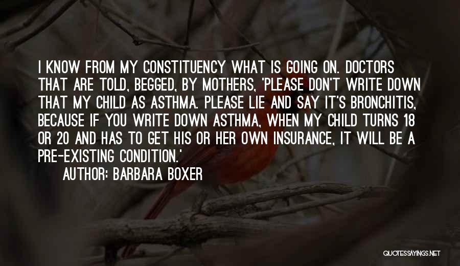 Child Turns 18 Quotes By Barbara Boxer