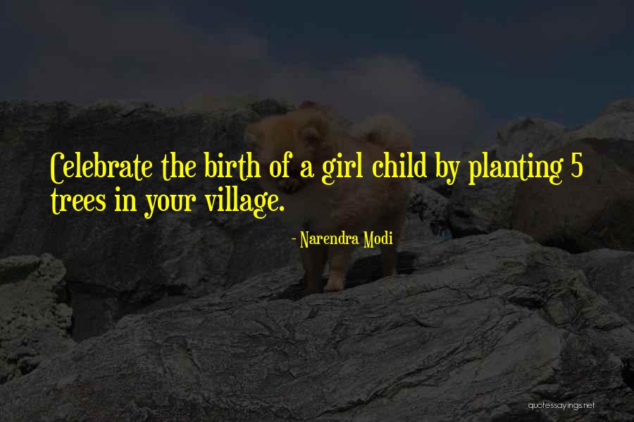 Child Village Quotes By Narendra Modi Child Village Quotes By Narendra Modi
