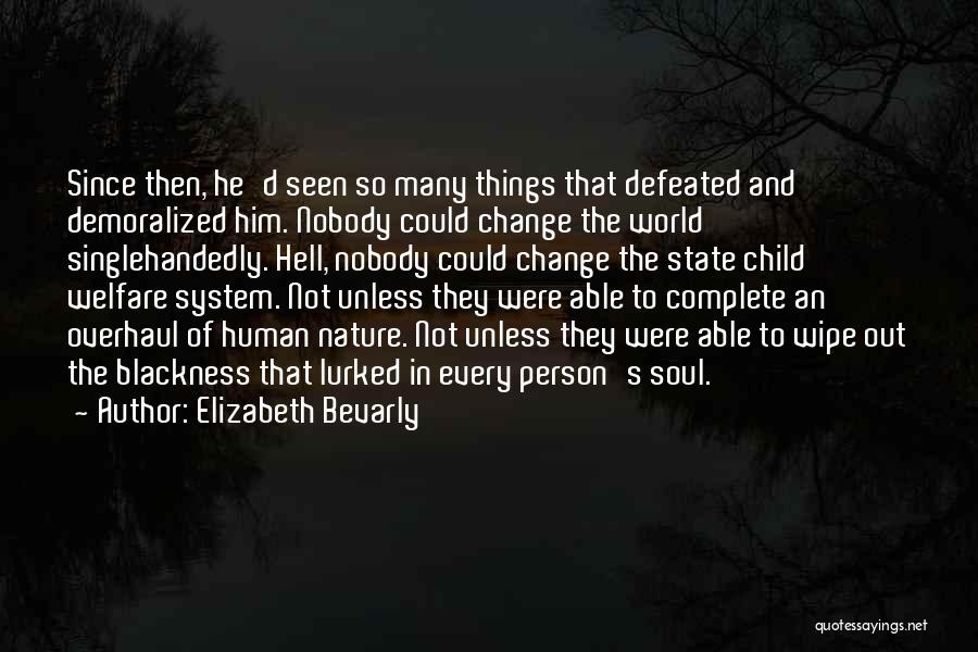 Child Welfare Quotes By Elizabeth Bevarly