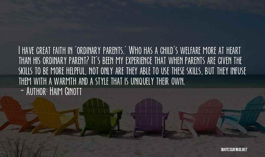 Child Welfare Quotes By Haim Ginott