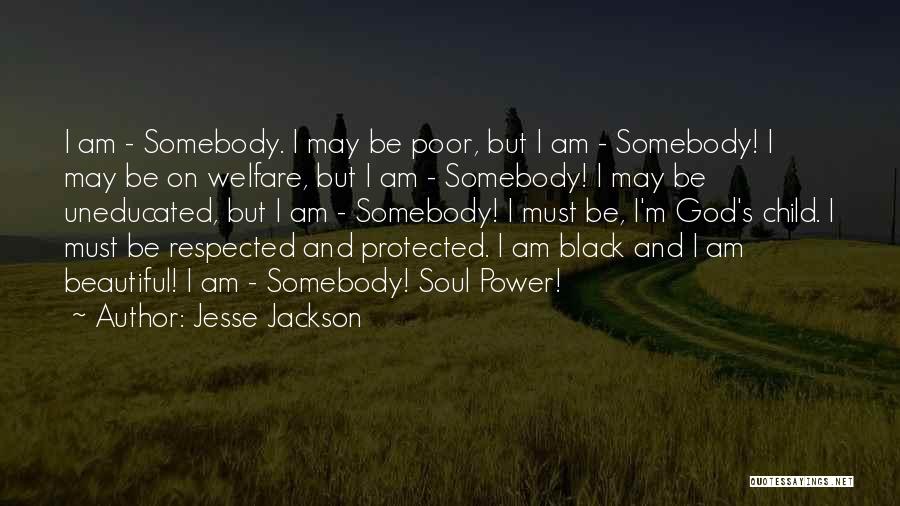 Child Welfare Quotes By Jesse Jackson