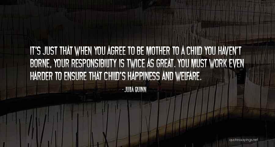 Child Welfare Quotes By Julia Quinn Child Welfare Quotes By Julia Quinn