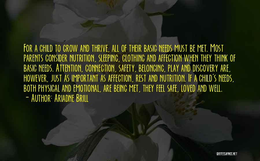 Child Well Being Quotes By Ariadne Brill