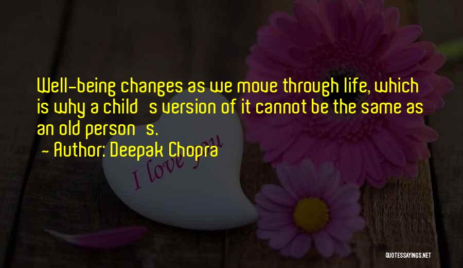 Child Well Being Quotes By Deepak Chopra