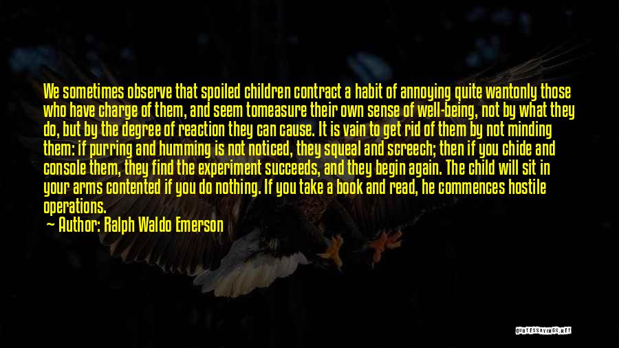 Child Well Being Quotes By Ralph Waldo Emerson