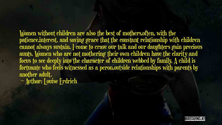 Child Without Parents Quotes By Louise Erdrich