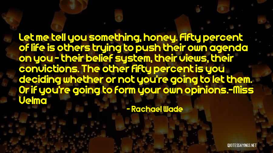 Child Youngsters Quotes By Rachael Wade Child Youngsters Quotes By Rachael Wade