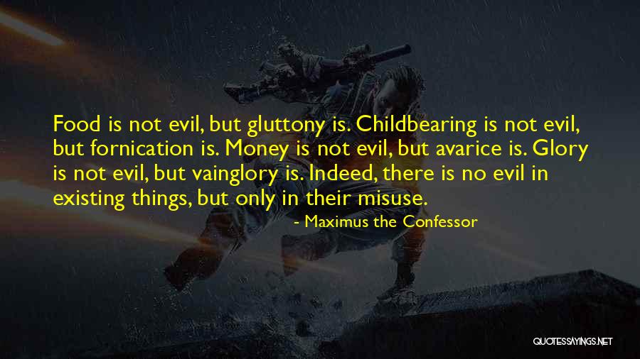 Childbearing Quotes By Maximus The Confessor