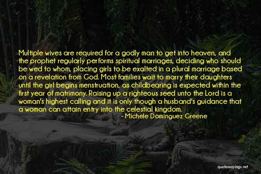 Childbearing Quotes By Michele Dominguez Greene