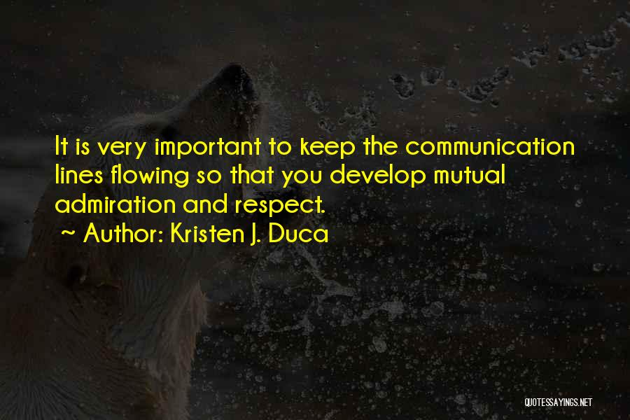 Childcare Communication Quotes By Kristen J. Duca