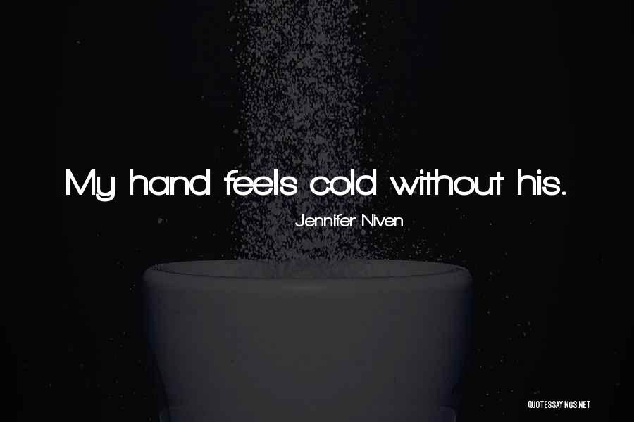 Childd Quotes By Jennifer Niven Childd Quotes By Jennifer Niven