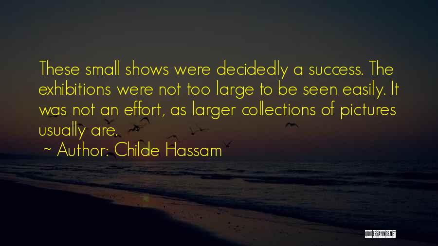 Childe Hassam Quotes 1824502