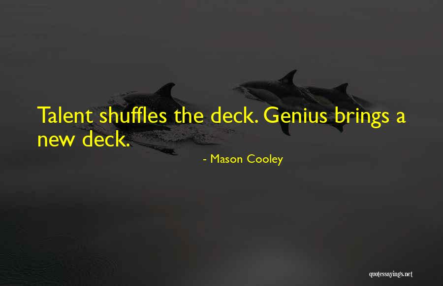 Childers Quotes By Mason Cooley Childers Quotes By Mason Cooley